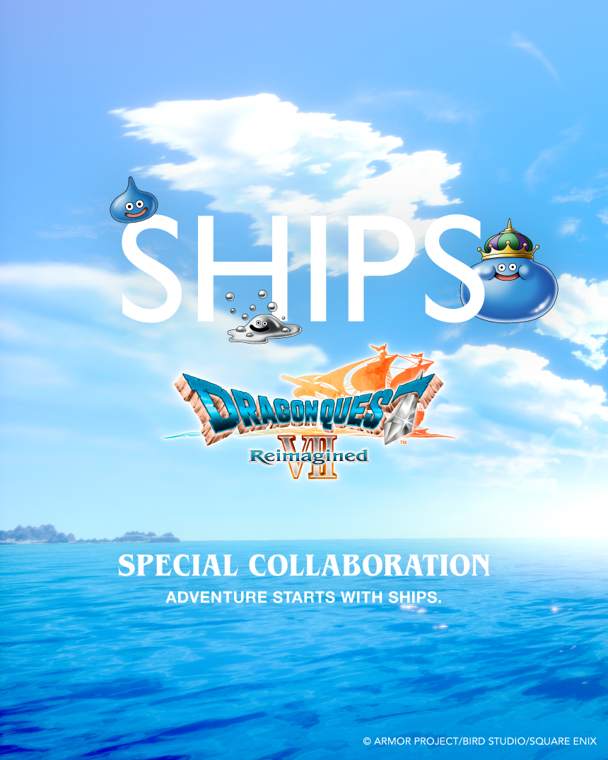 �h���S���N�G�X�gVII Reimagined �~ SHIPS SPECIAL COLLABORATION