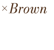 ×Brown