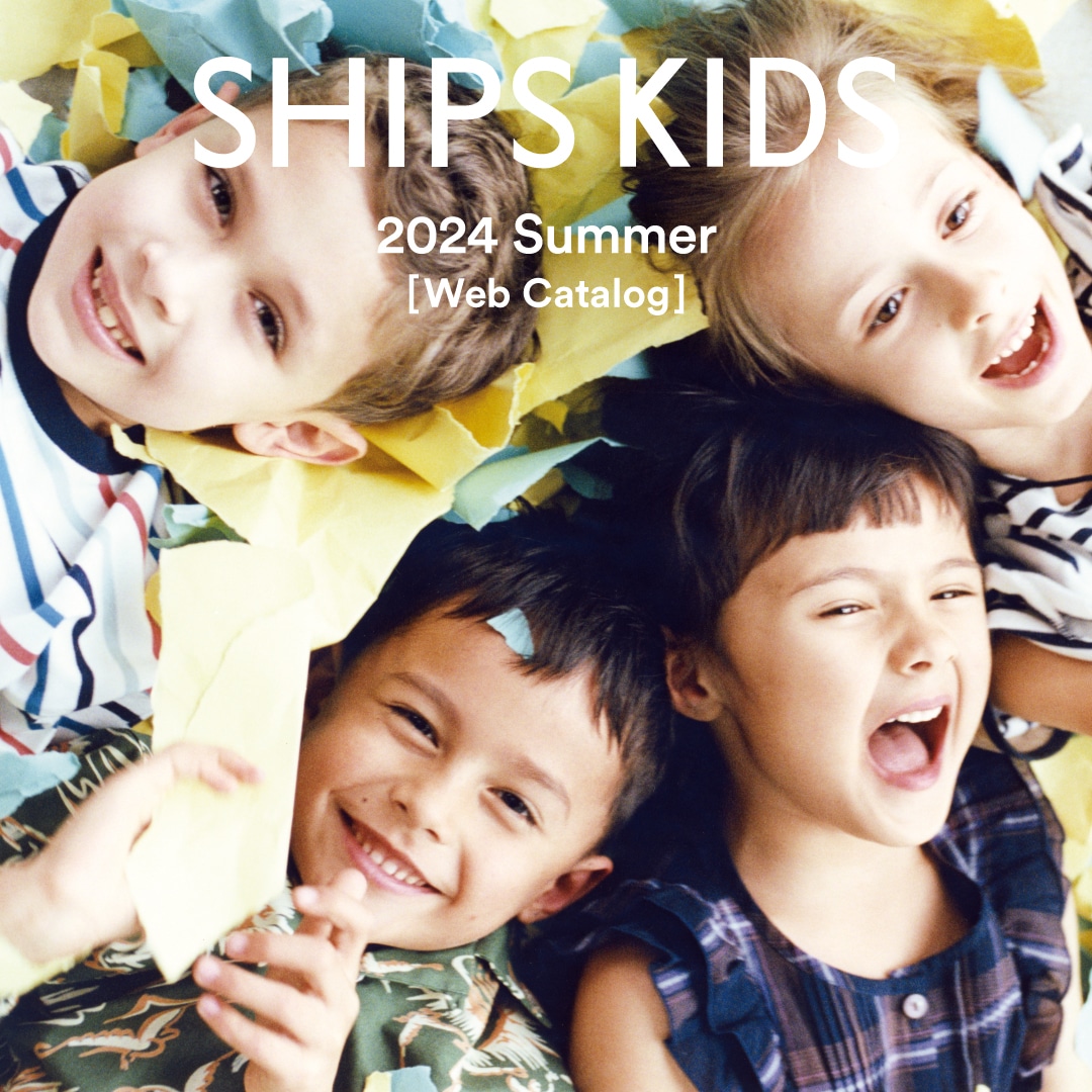 SHIPS KIDS 2024 SUMMER WEBJ^O bnr