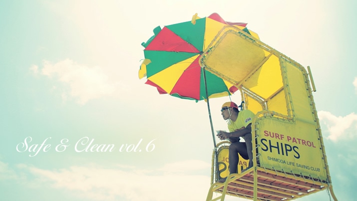 Safe & Clean Vol.6
