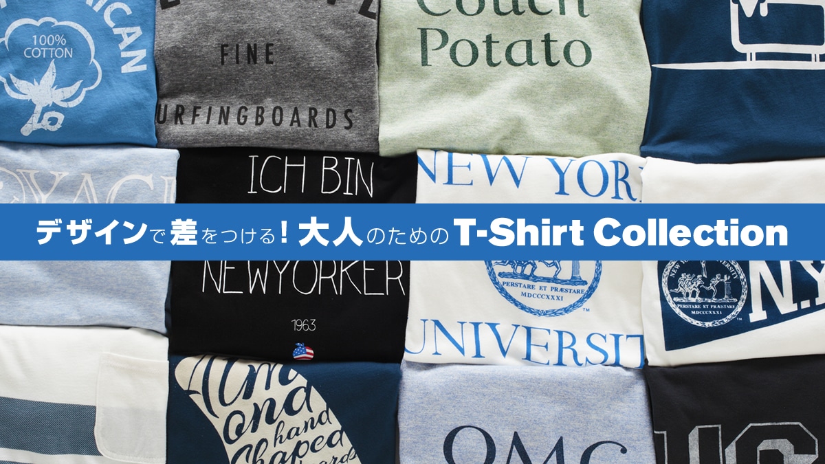 fUCōI  l̂߂ T-Shirt Collection