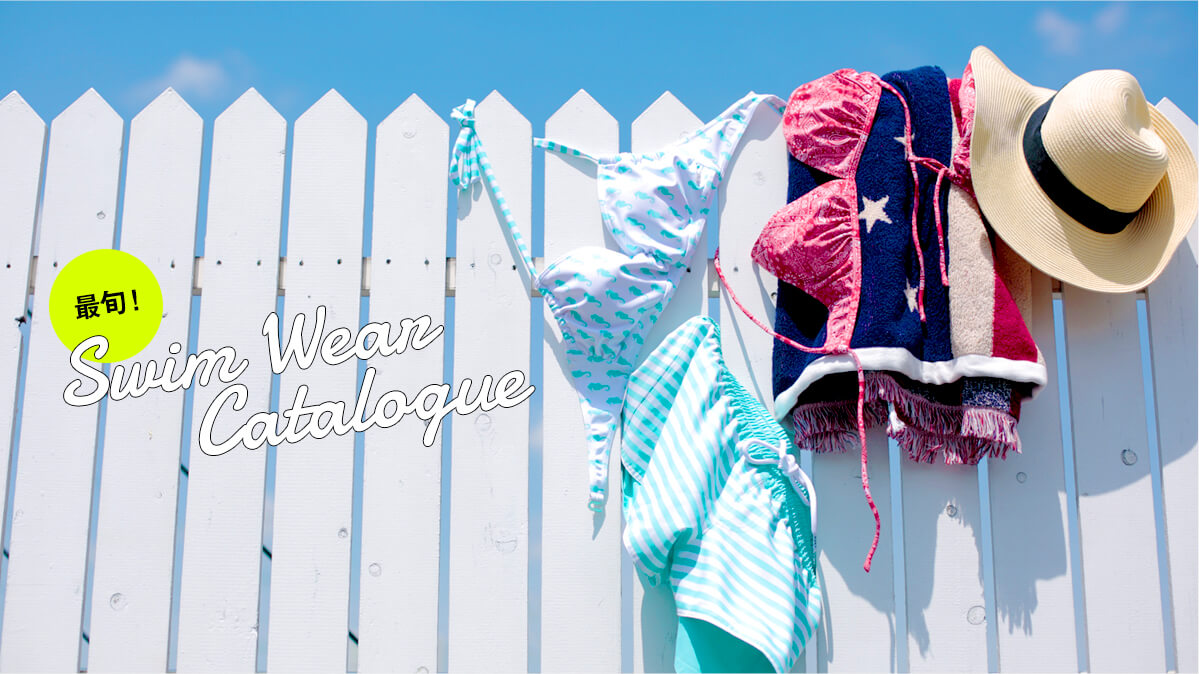 x[VbNgh܂ŁANL?fUC낢!  ŏ{!@SWIM WEAR CATALOG