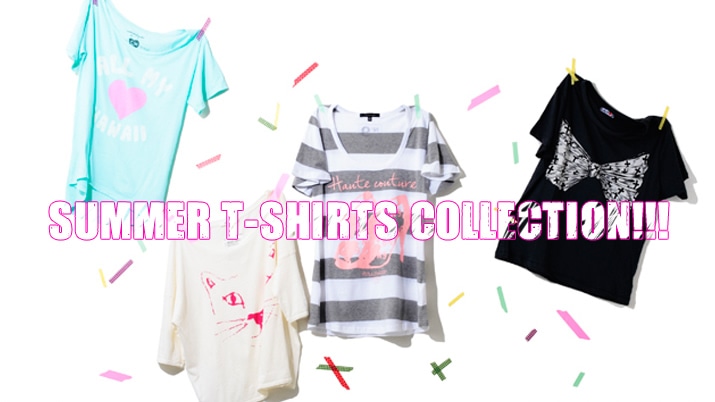SUMMER T-SHIRTS COLLECTION!!!