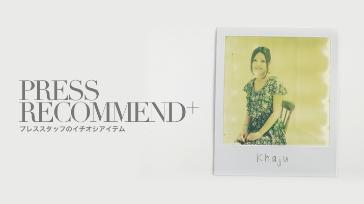 PRESS RECOMMEND + by Khaju
