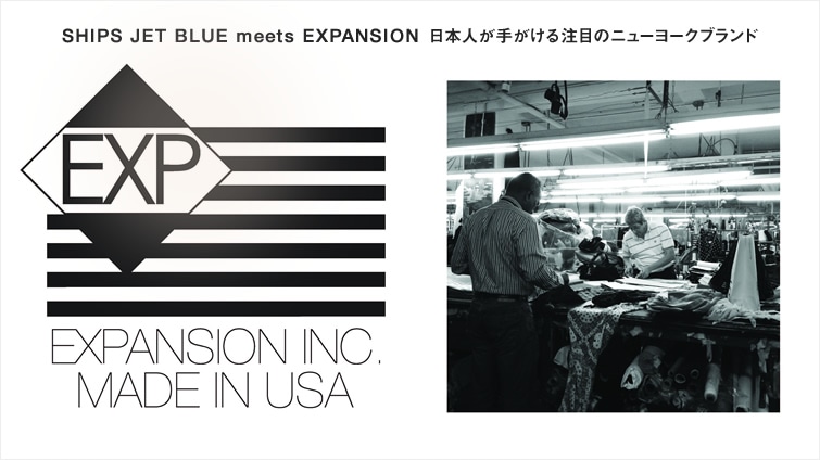 SHIPS JET BLUE meets EXPANSION {l肪钍ڂ̃j[[Nuh