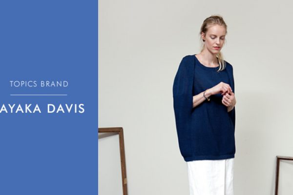 TOPICS BRAND SAYAKA DAVIS