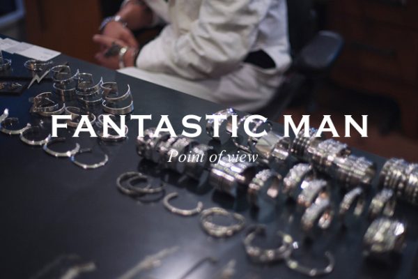 FANTASTIC MAN@- POINT OF VIEW -