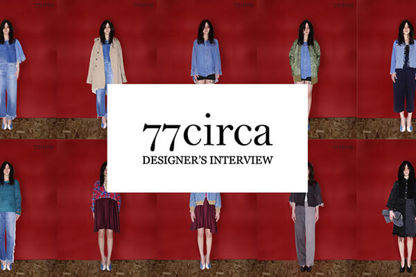 u77circavDESIGNERfS INTERVIEW