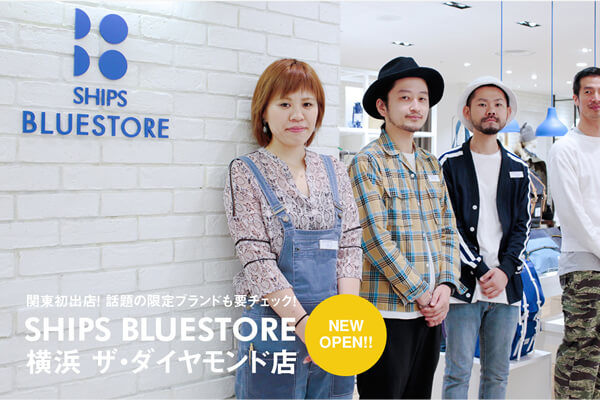 ֓oXI b̌uhv`FbNI SHIPS BLUESTORE lUE_ChX NEW OPEN!!