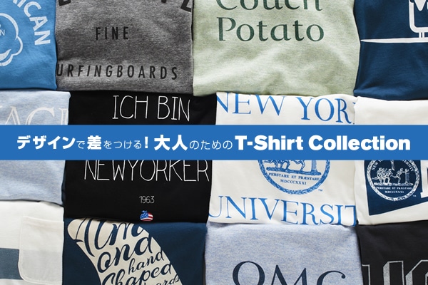 fUCōI  l̂߂ T-Shirt Collection