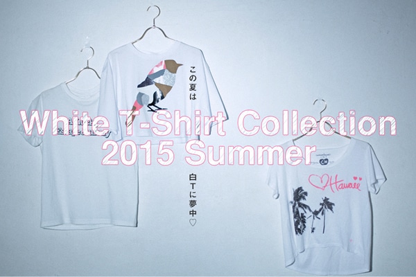 ̉Ă͔Tɖ&#9825;   White T-Shirt Collection 2015 Summer