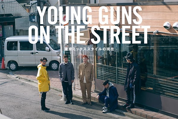 ~bNXX^Č  YOUNG GUNS ON THE STREET