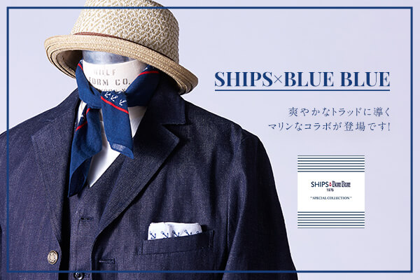 SHIPS×BLUE BLUE  u₩ȃgbhɓ  }ȃR{ołI