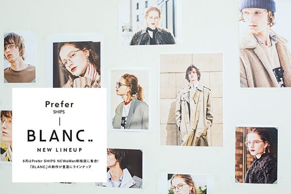 6Prefer SHIPS NEWoManVhXɏWI  uBLANCv̐V삪LxɃCibv