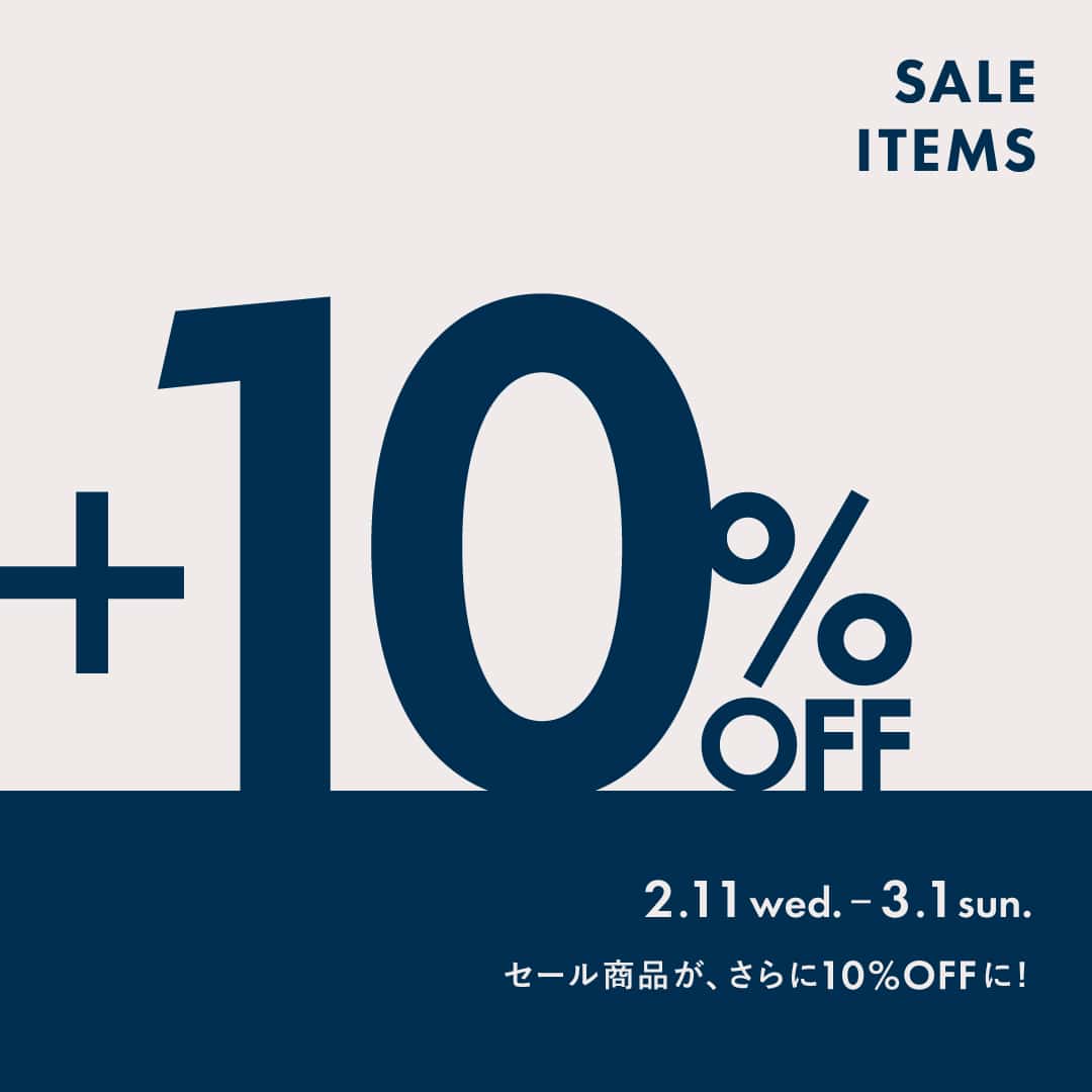 SHIPS �e�X�ɂāuSALE ITEMS +10%OFF�v3/1�܂ŊJ�ÁI