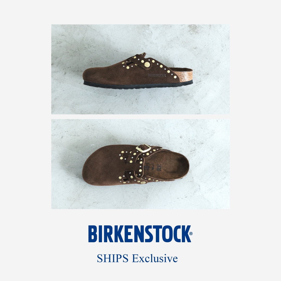 �yBIRKENSTOCK�z���x�b�g��������SHIPS�G�N�X�N���[�V�u���f�����H�~���o��I