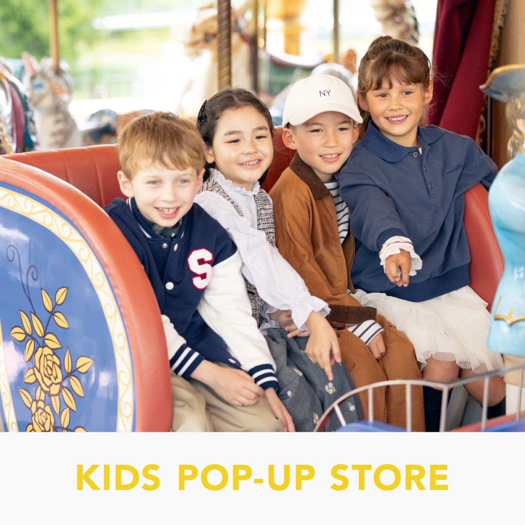 �����͏o��Ȃ��uKIDS POP-UP STORE�v���A���Ԍ���œo��I