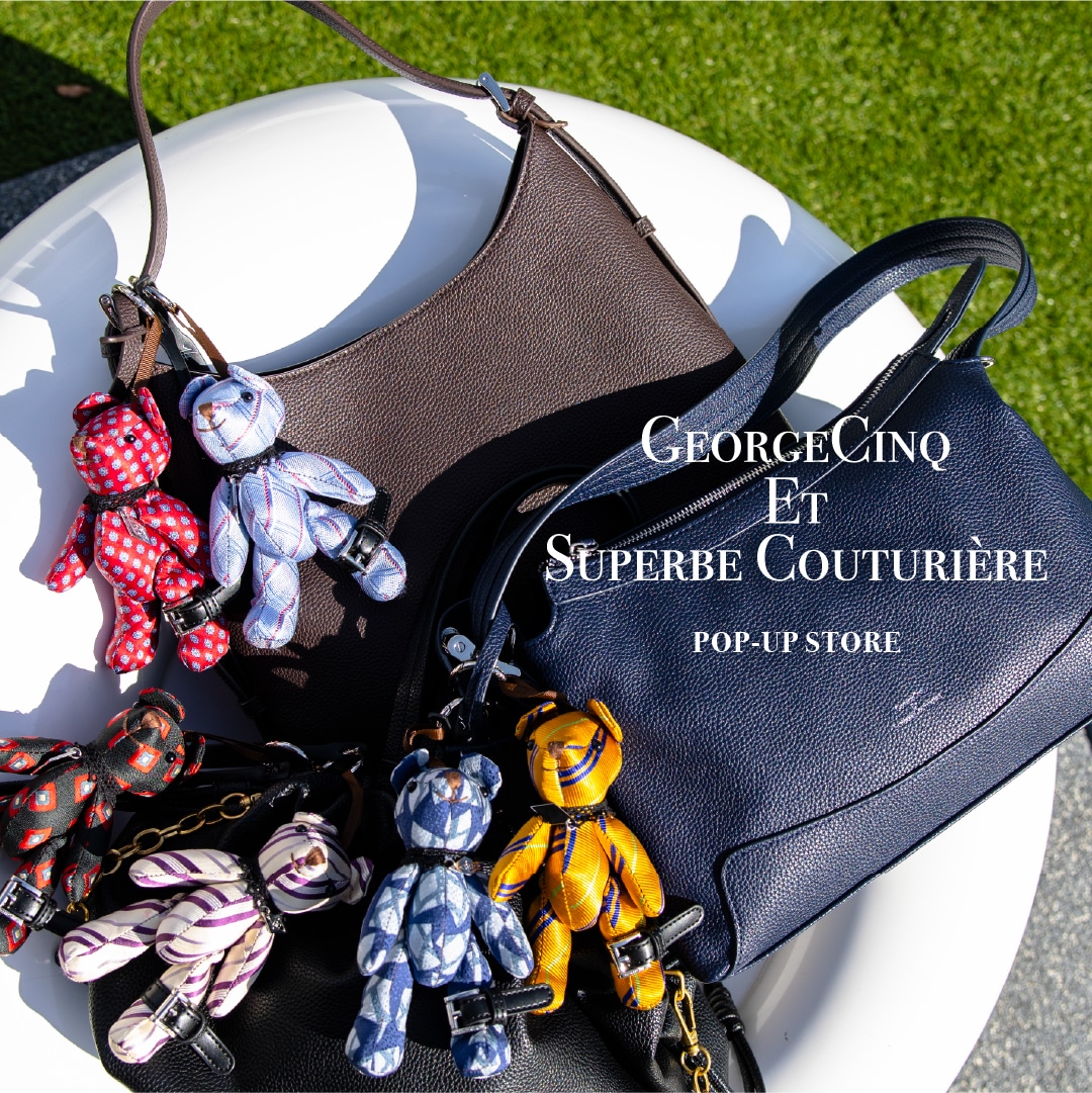 �N���V�b�N�ȃG���K���X���x�[�X�ɁA����̌y�₩�Ȋ����𐁂����ށuGEORGE CINQ�v��POP-UP STORE��SHIPS �r�܃p���R�X�ŊJ��