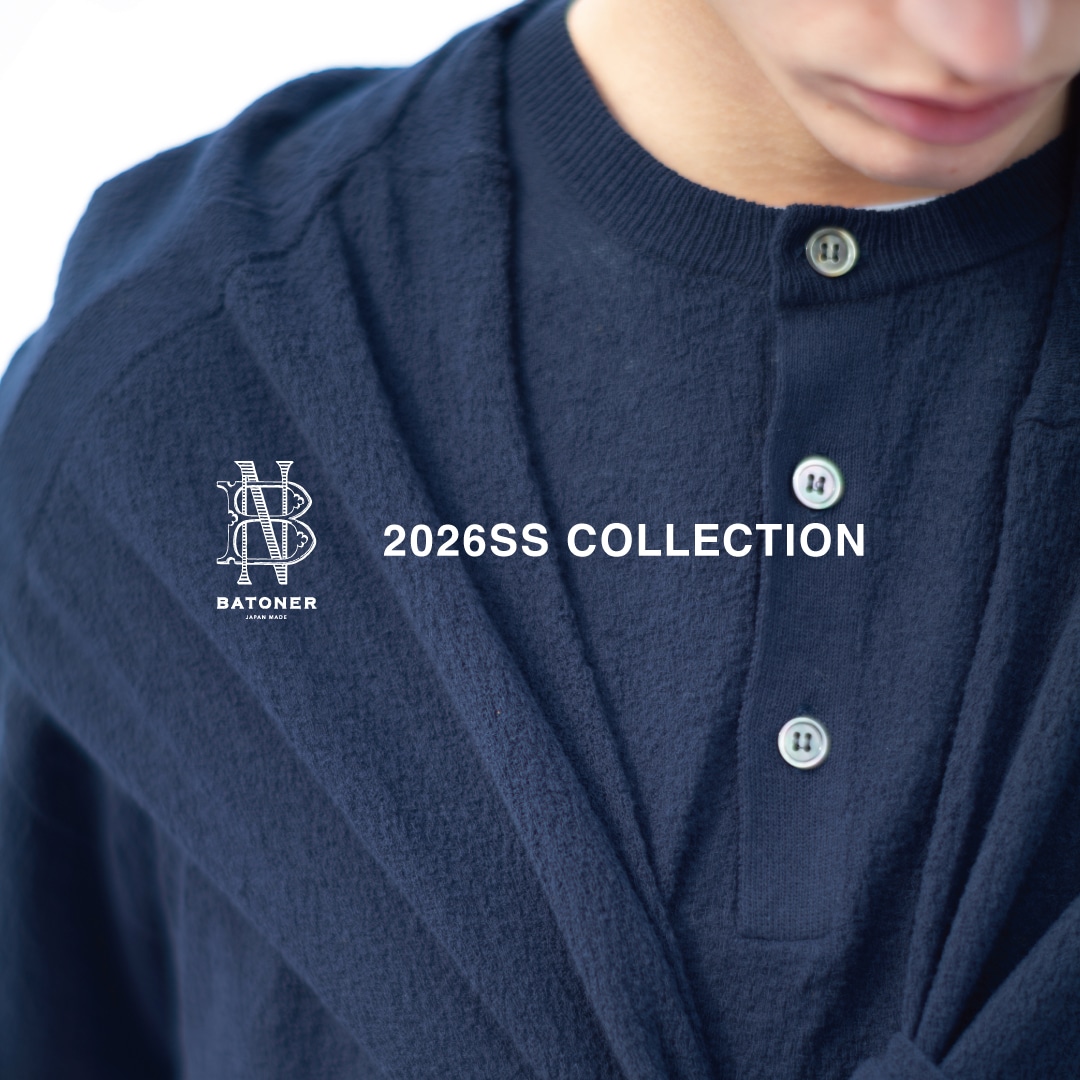 MEN] BATONER 2026SS COLLECTIONを発売